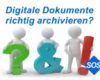Dokumente aufbewahren | Digitale Dokumente sicher archivieren