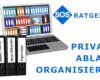Private Ablage organisieren, 4 Tippspps für die richtige Organisation