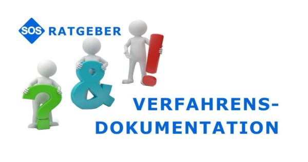 SOS Ratgeber: Verfahrensdokumentation zur Belegdigitalisierung / ersetzendes Scannen erstellen. Was ist zu beachten? Verfahrensdokumentation ersetzendes Scannen erstellen